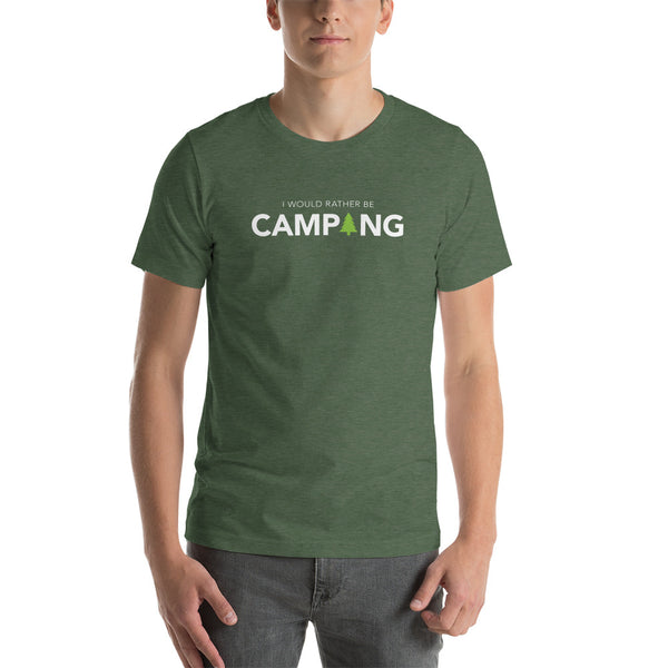 Rather Be Camping T-Shirt