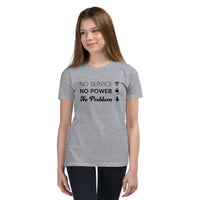 No Service No Problem Youth T-Shirt